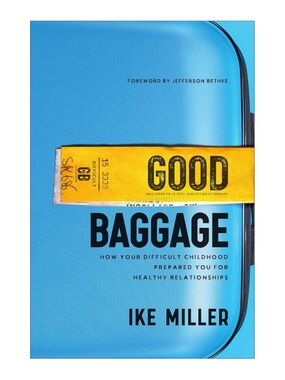 NEW Good Baggage Paperback Book by Ike Miller